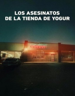 Los asesinatos de la tienda de yogur